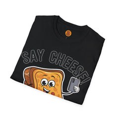 Say Cheese! Funny Unisex T-Shirt