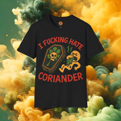 "I Hate Coriander" Funny Foodie Graphic T-Shirt