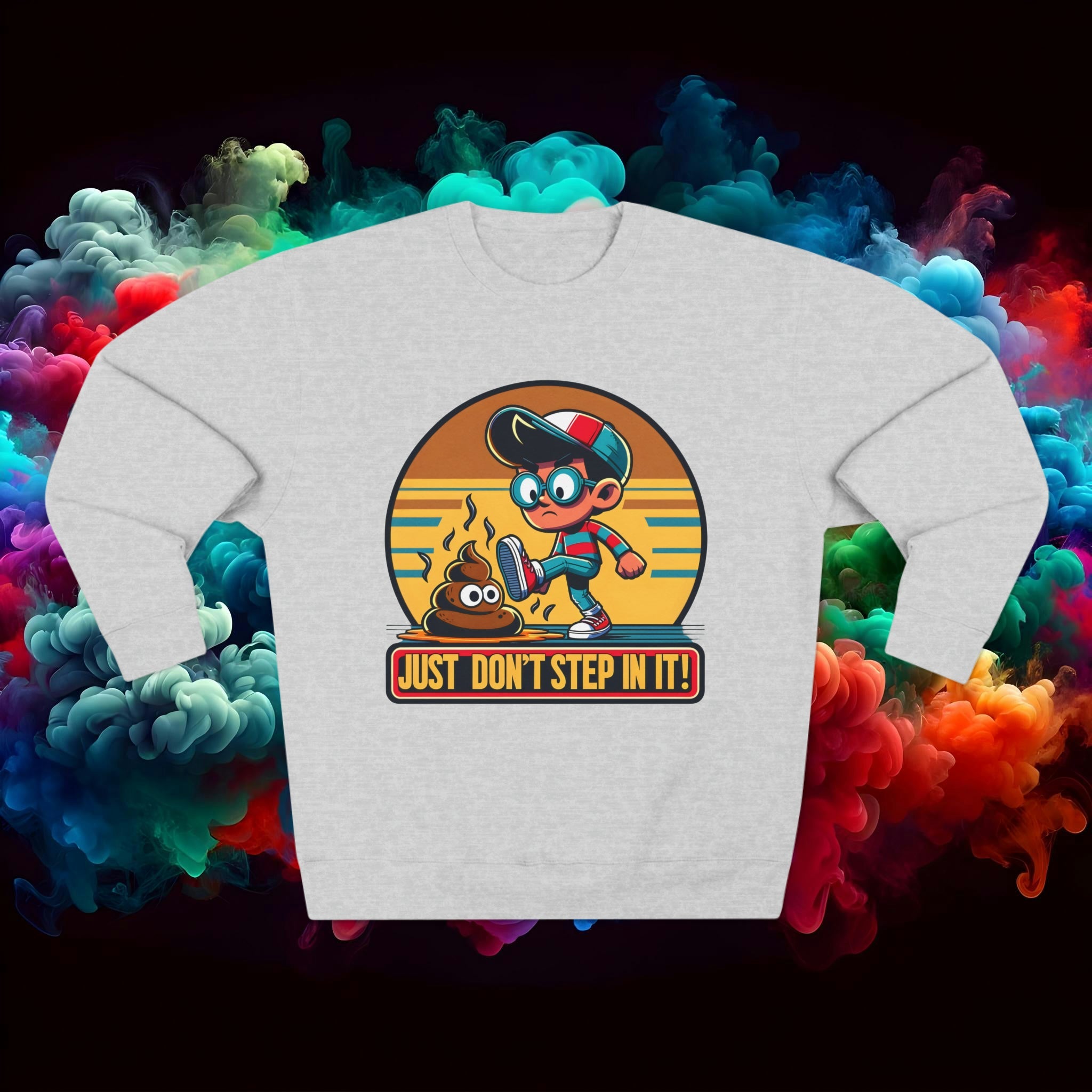 Don't Step In It Retro Sweatshirt-Bold By Design