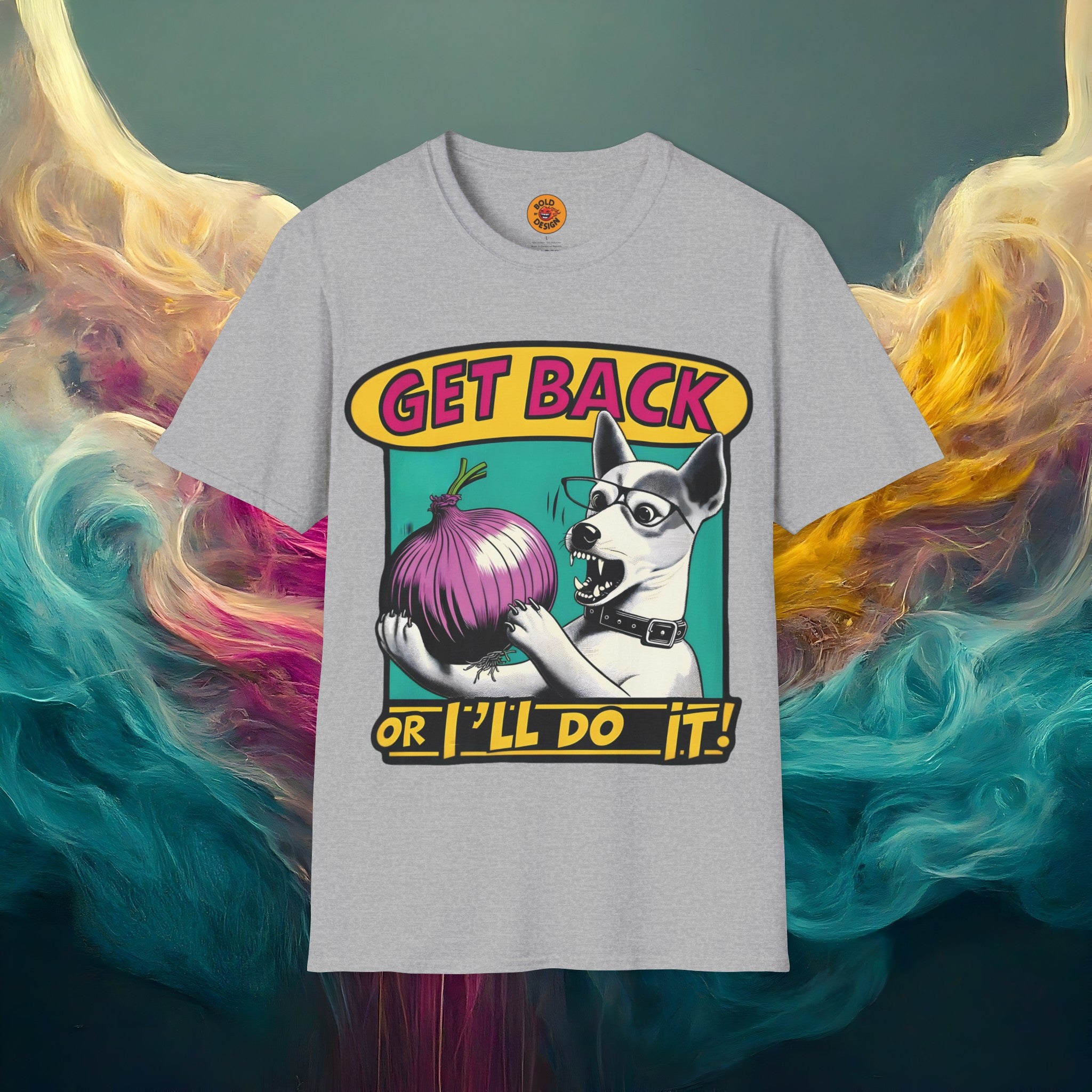 'Get Back or I'll Eat the Onion!' | Crazy Dog T Shirt light grey