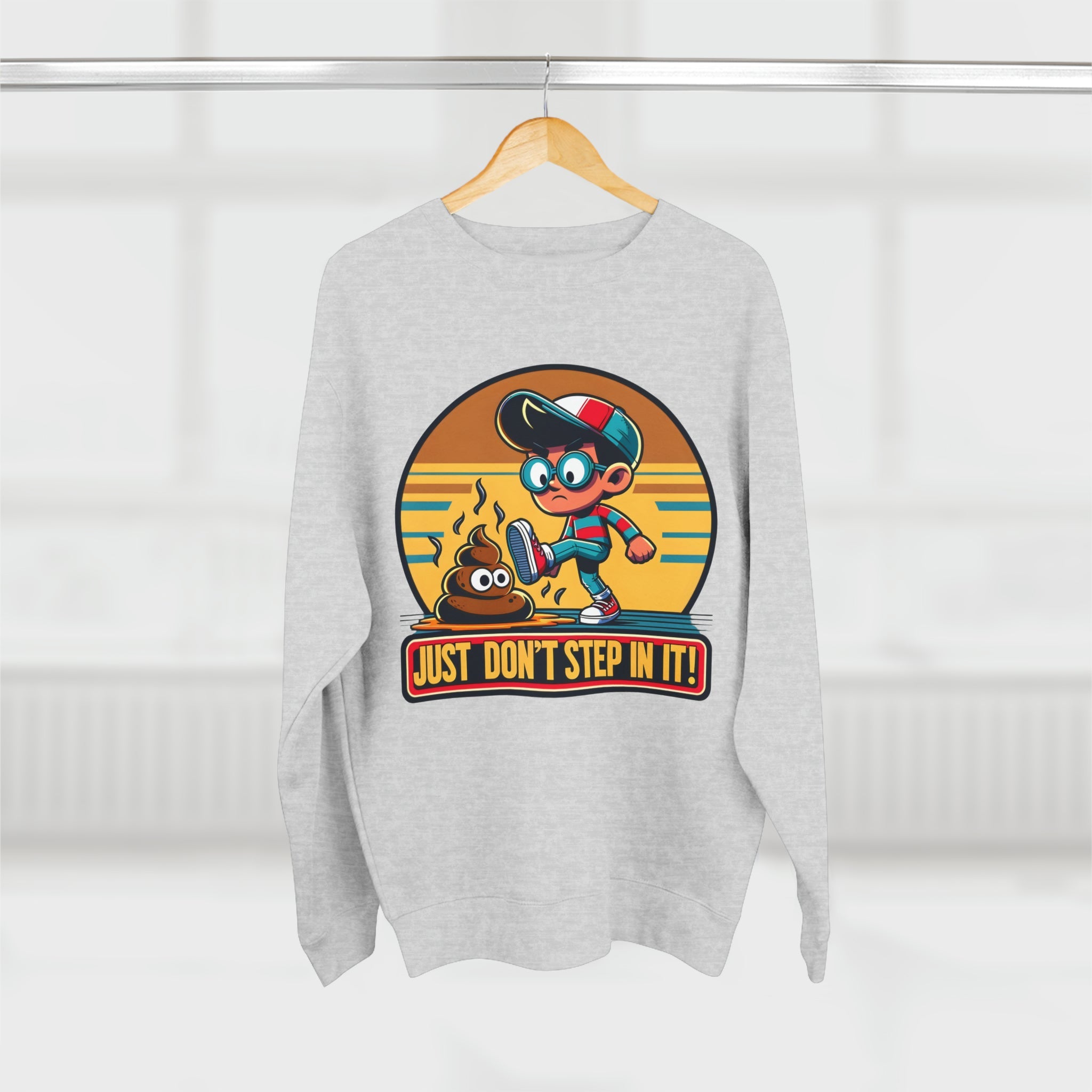 Don't Step In It Retro Sweatshirt-Bold By Design