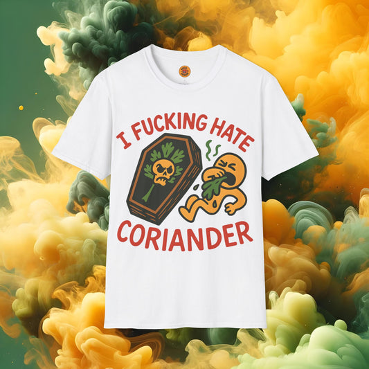 "I Hate Coriander" Funny Foodie Graphic T-Shirt