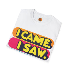 Funny Quote Tee for Everyday Wear - Bold By Design