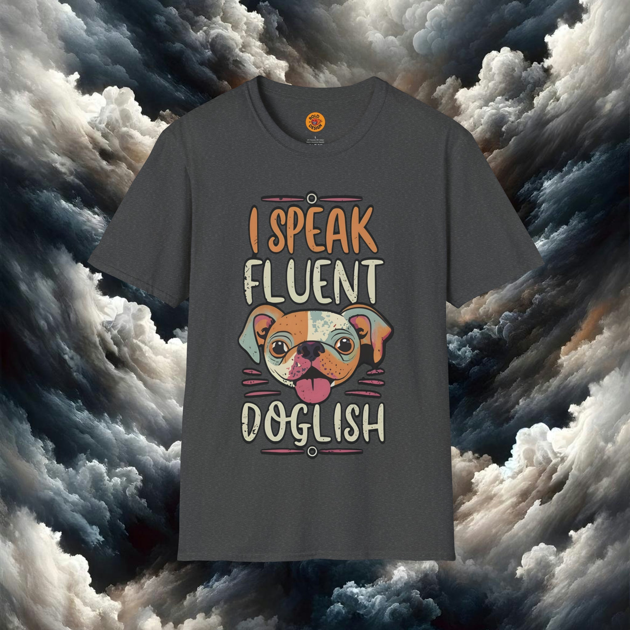 Speak Fluent Doglish Tee