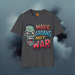 Make Groans Not War Zombie T-Shirt