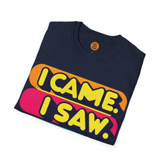 Funny Quote Tee for Everyday Wear - Bold By Design