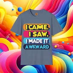 Funny Quote Tee for Everyday Wear - Bold By Design