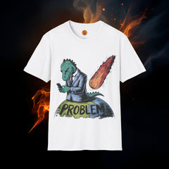 Dinosaur Problems | Funny Office Worker Graphic T-Shirt white