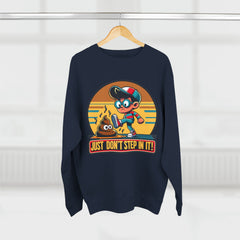 Don't Step In It Retro Sweatshirt-Bold By Design