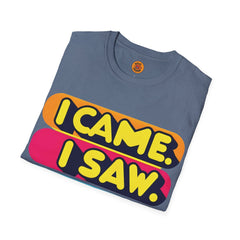 Funny Quote Tee for Everyday Wear - Bold By Design