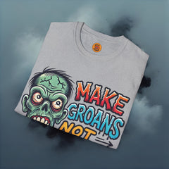 Make Groans Not War Zombie T-Shirt