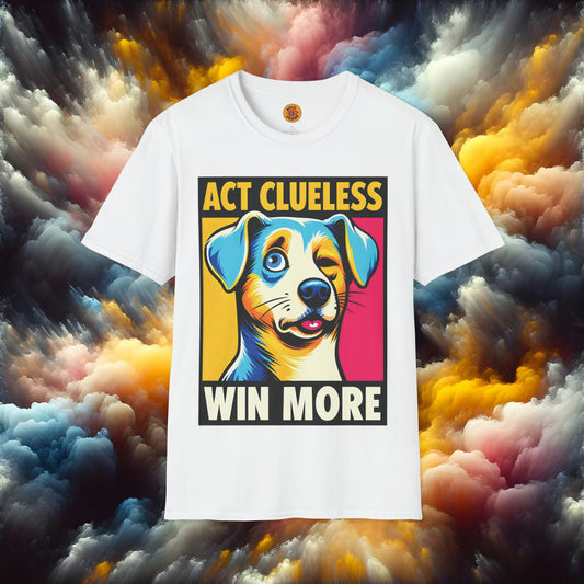 act clueless dog love t-shirt