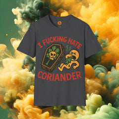 "I Hate Coriander" Funny Foodie Graphic T-Shirt