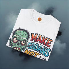 Make Groans Not War Zombie T-Shirt