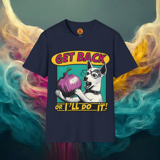 'Get Back or I'll Eat the Onion!' | Crazy Dog T Shirt navy blue